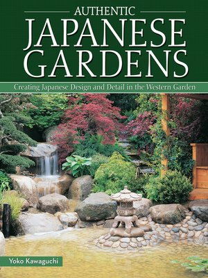 cover image of Authentic Japanese Gardens